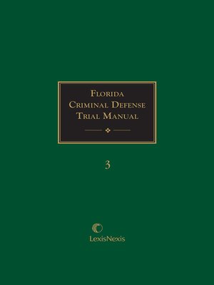 cover image of Florida Criminal Defense Trial Manual